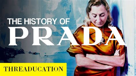 prada the story u tube|prada style history.